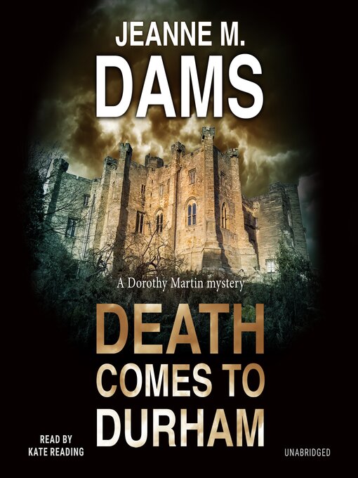 Title details for Death Comes to Durham by Jeanne M. Dams - Available